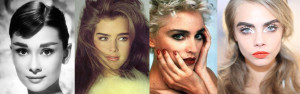 Audrey Hepbur, Brooke Shields, MADONNA, Cara Delevigne